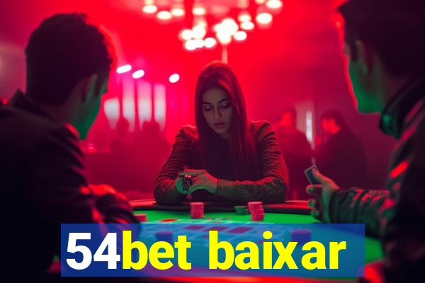 54bet baixar